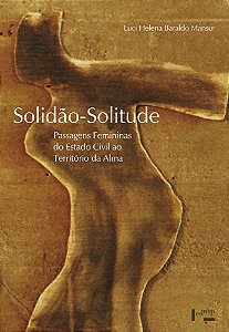 SOLIDÃO-SOLITUDE - VOL. 1