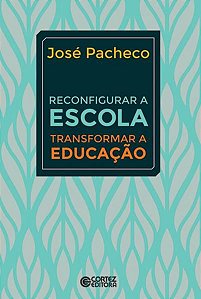 RECONFIGURAR A ESCOLA