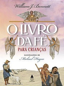 O LIVRO DA FÉ PARA CRIANÇAS