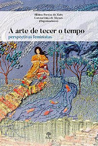 A ARTE DE TECER O TEMPO