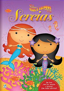 CRIE E BRINQUE: SEREIAS