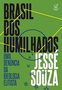 BRASIL DOS HUMILHADOS