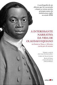 A INTERESSANTE NARRATIVA DA VIDA DE OLAUDAH EQUIANO