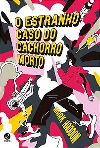 O ESTRANHO CASO DO CACHORRO MORTO