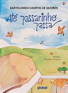 ATÉ PASSARINHO PASSA