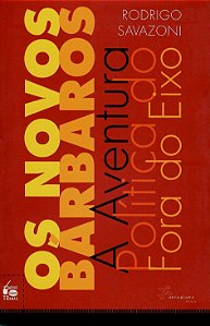 OS NOVOS BÁRBAROS