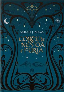CORTE DE NÉVOA E FÚRIA (VOL. 2 CORTE DE ESPINHOS E ROSAS – EDIÇÃO ESPECIAL) - VOL. 2