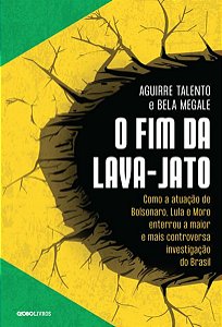 O FIM DA LAVA-JATO