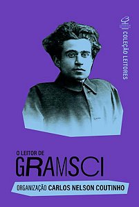 O LEITOR DE GRAMSCI