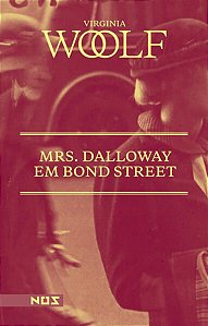 MRS. DALLOWAY EM BOND STREET