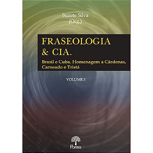 FRASEOLOGIA & CIA.: VOLUME 3