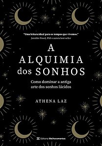 A ALQUIMIA DOS SONHOS