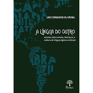 A LÍNGUA DO OUTRO