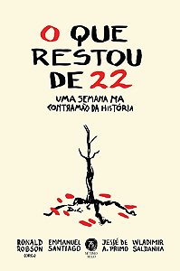 O QUE RESTOU DE 22