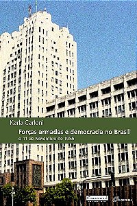 FORÇAS ARMADAS E DEMOCRACIA NO BRASIL