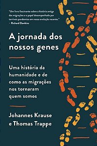 A JORNADA DOS NOSSOS GENES