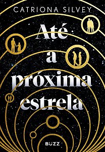 ATÉ A PRÓXIMA ESTRELA