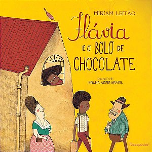 FLÁVIA E O BOLO DE CHOCOLATE