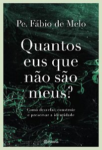 QUANTOS EUS QUE NÃO SÃO MEUS?
