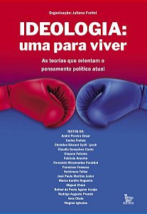 IDEOLOGIA: UMA PARA VIVER
