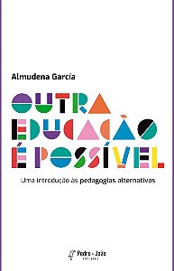 OUTRA EDUCAÇÃO É POSSÍVEL