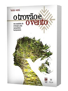 O TROVÃO E O VENTO