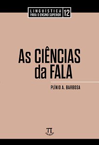 AS CIÊNCIAS DA FALA