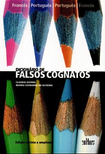 DICIONÁRIO DE FALSOS COGNATOS