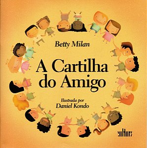 CARTILHA DO AMIGO, A