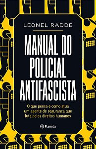 MANUAL DO POLICIAL ANTIFASCISTA