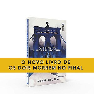 O PRIMEIRO A MORRER NO FINAL