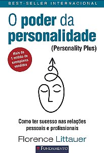 O PODER DA PERSONALIDADE (PERSONALITY PLUS)