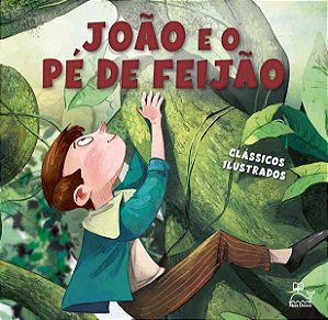 JOÃO E O PÉ DE FEIJÃO