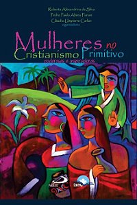MULHERES NO CRISTIANISMO PRIMITIVO