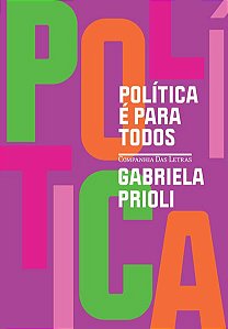 POLÍTICA É PARA TODOS (NOVA EDIÇÃO)