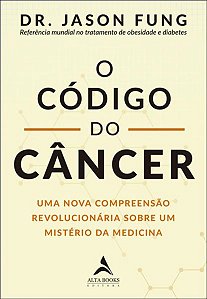 O CÓDIGO DO CÂNCER