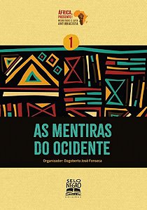 AS MENTIRAS DO OCIDENTE - VOL. 1