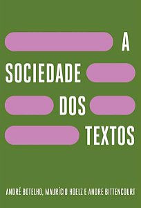 A SOCIEDADE DOS TEXTOS