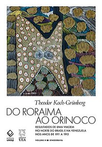 DO RORAIMA AO ORINOCO -VOL.III