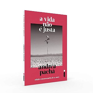 A VIDA NÃO É JUSTA
