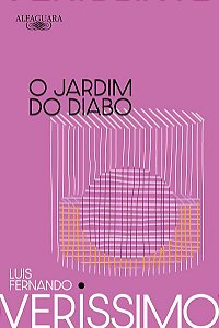 O JARDIM DO DIABO (NOVA EDIÇÃO)