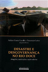 DESASTRE E DESGOVERNANÇA NO RIO DOCE