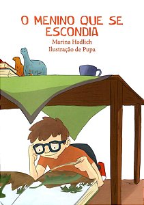 O MENINO QUE SE ESCONDIA