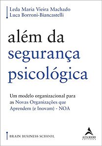 ALÉM DA SEGURANÇA PSICOLÓGICA