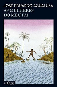 AS MULHERES DO MEU PAI