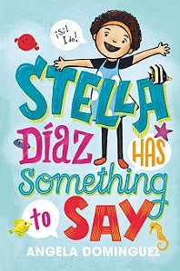 STELLA DÍAZ HAS SOMETHING TO SAY