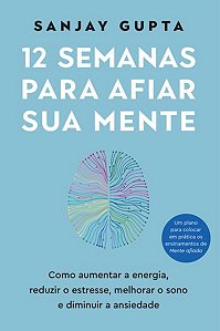 12 SEMANAS PARA AFIAR SUA MENTE