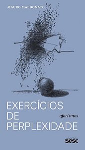 EXERCÍCIOS DE PERPLEXIDADES