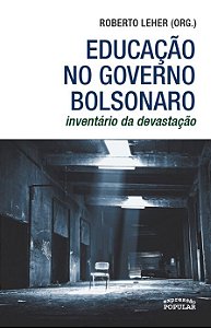 EDUCAÇÃO NO GOVERNO BOLSONARO