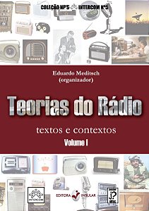 TEORIAS DO RÁDIO: VOLUME 1